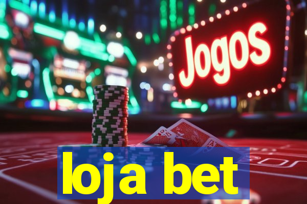 loja bet